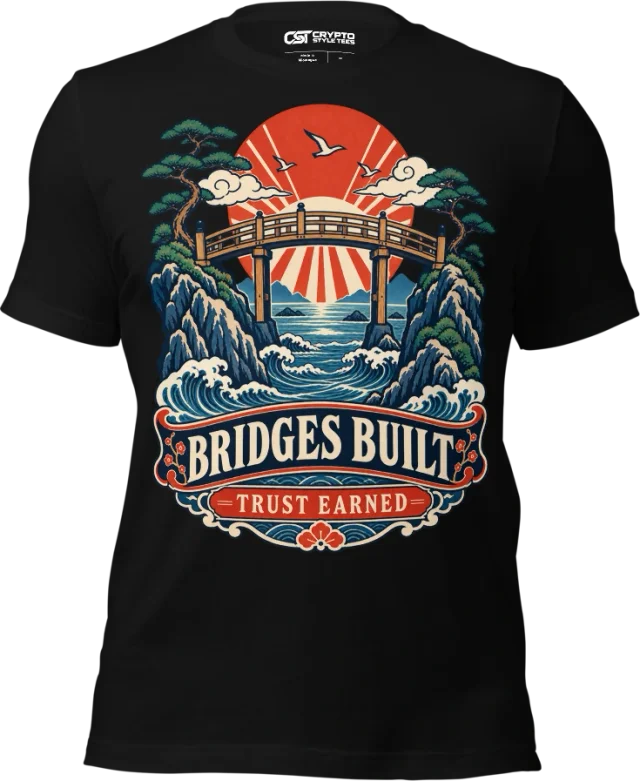 BRIDGES BUILT — TRUST EARNED in Black