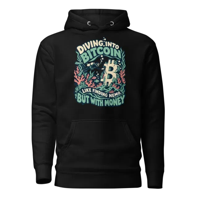 Diving into Bitcoin Like Finding Nemo, But with Money Hoodie in Black