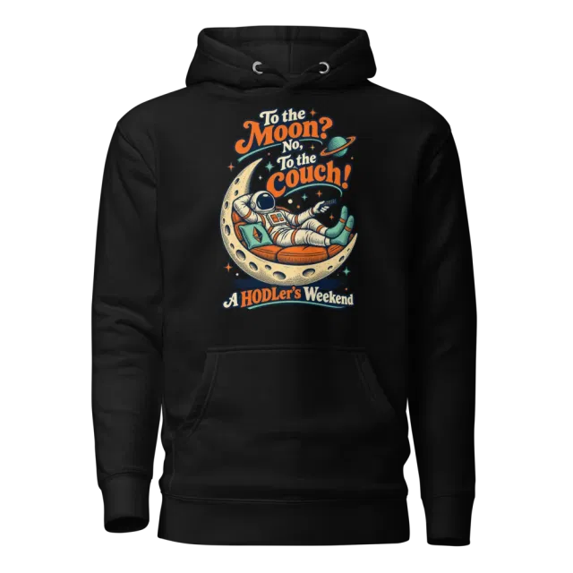 To the Moon? No, To the Couch! A HODLer’s Weekend Hoodie in Black