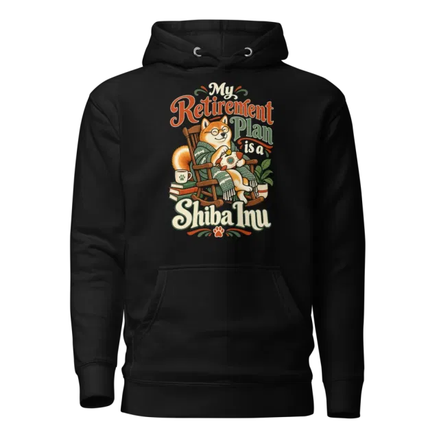 My Retirement Plan is a Shiba Inu Hoodie in Black