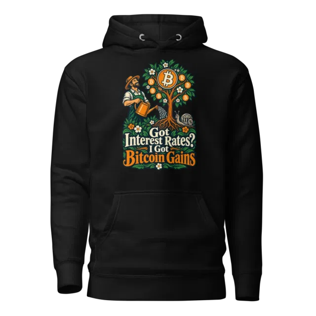 Got Interest Rates? I Got Bitcoin Gains Hoodie in Black
