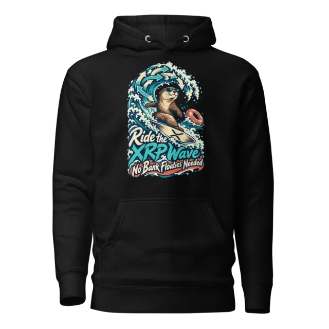 Ride the XRP Wave No Bank Floaties Needed Hoodie in Black