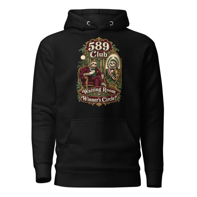 589 Club Waiting Room or Winner’s Circle? Hoodie in Black