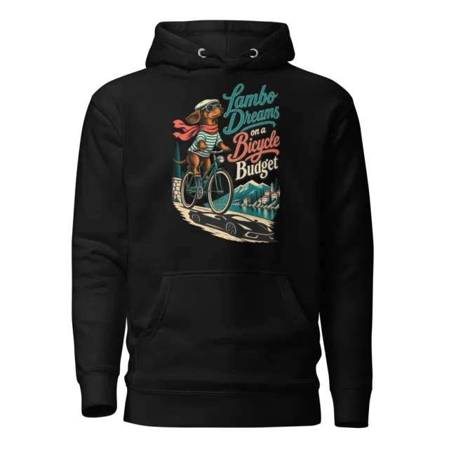 Lambo Dreams on a Bicycle Budget Hoodie in Black