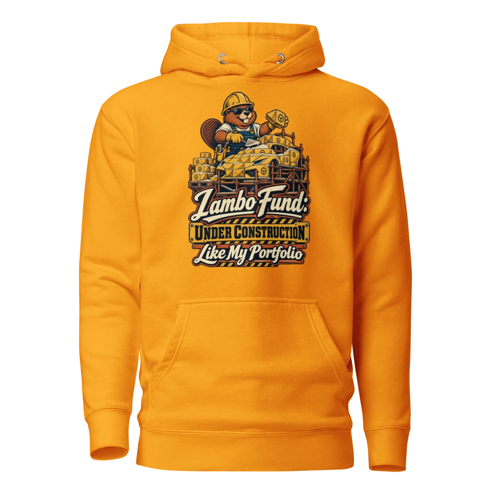 Lambo Fund: Under Construction Like My Portfolio Hoodie