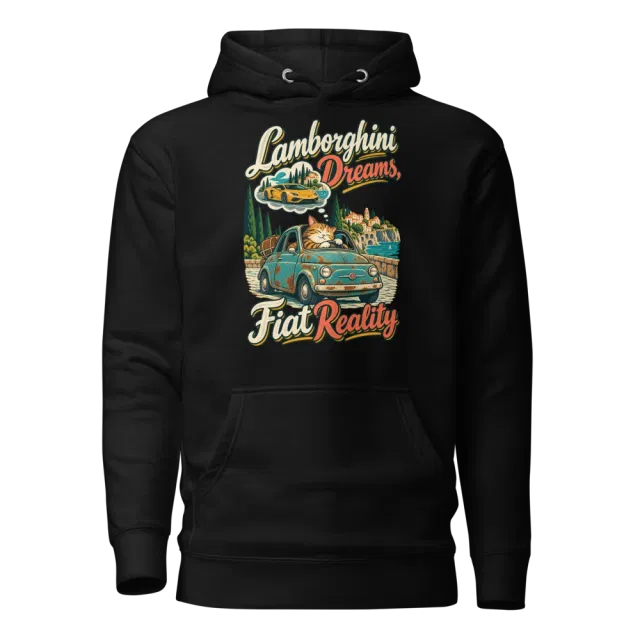 Lamborghini Dreams, Fiat Reality Hoodie in Black