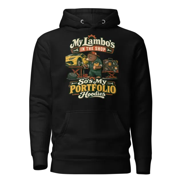 My Lambo’s in the Shop – So’s My Portfolio Hoodies Hoodie in Black