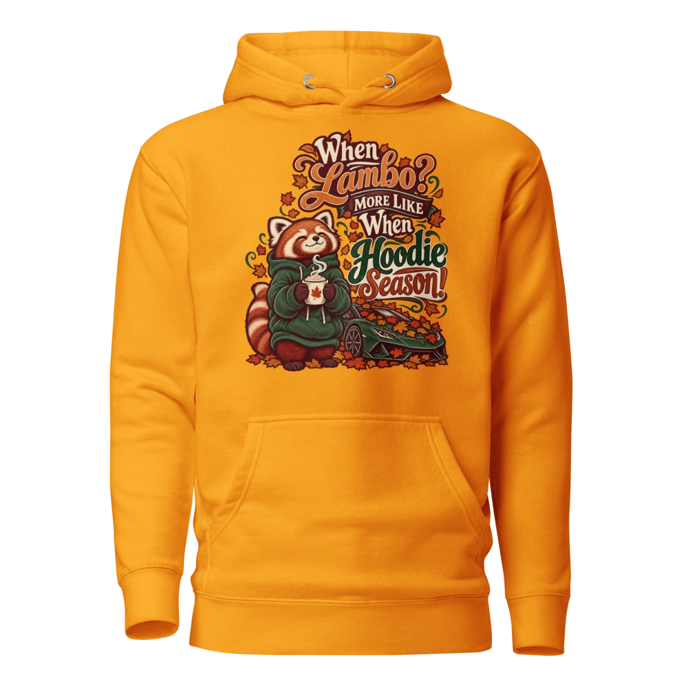 When Lambo? More Like When Hoodie Season! Hoodie