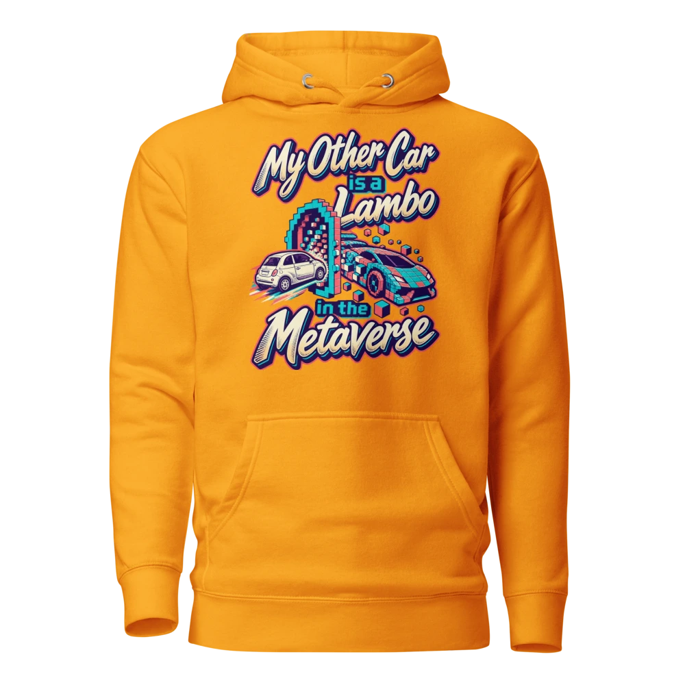 My Other Car is a Lambo in the Metaverse Hoodie