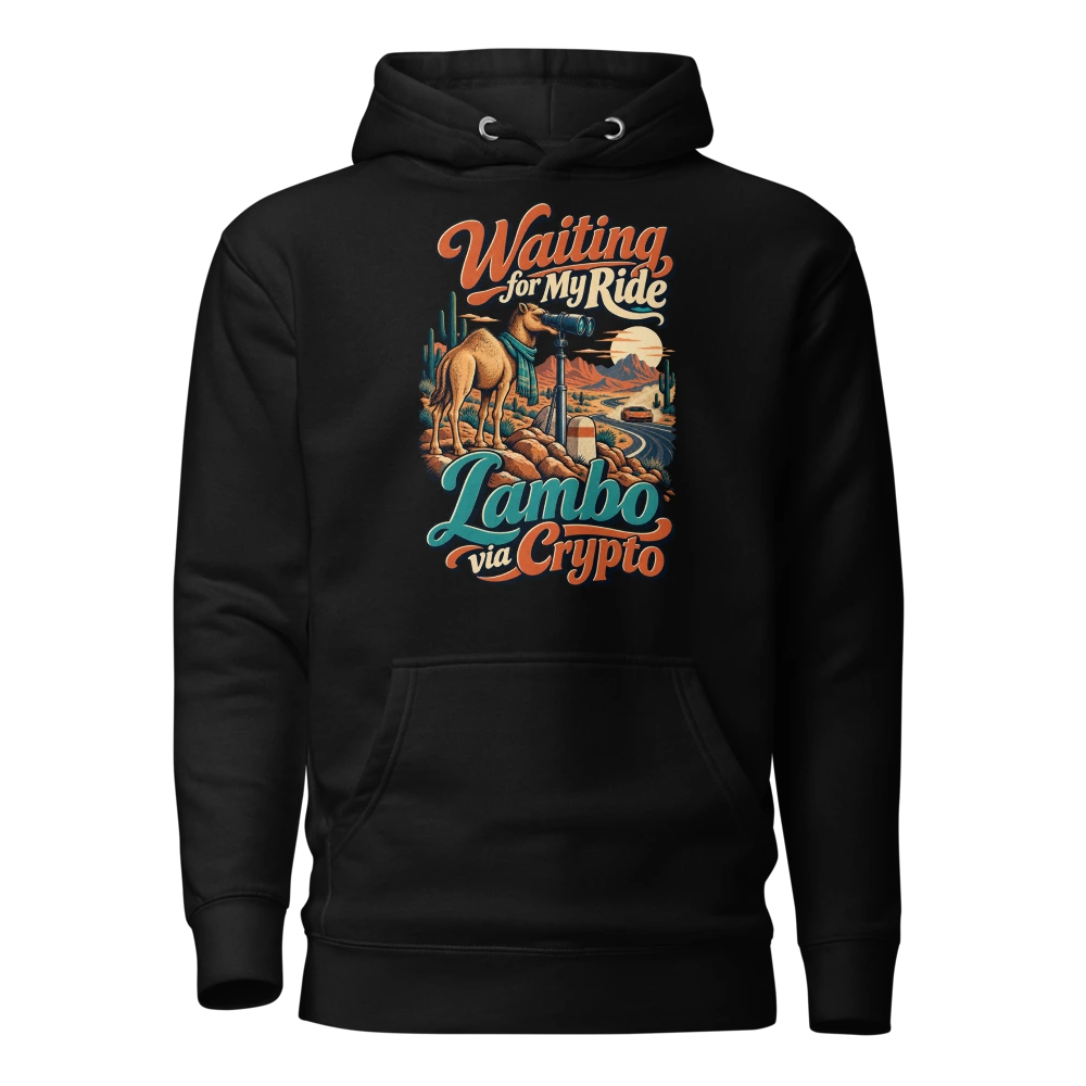 Waiting for My Ride Lambo via Crypto Hoodie