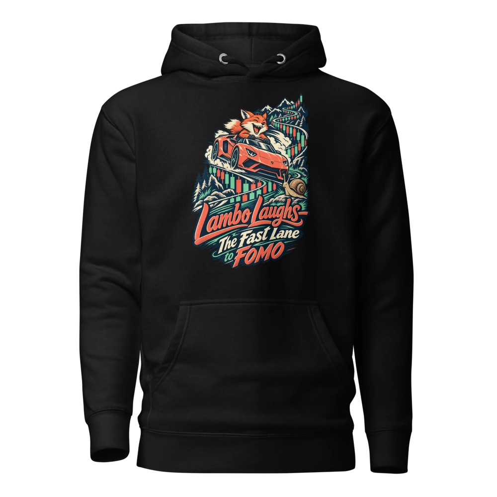Lambo Laughs – The Fast Lane to FOMO Hoodie