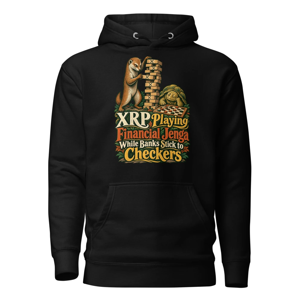 XRP Playing Financial Jenga While Banks Stick to Checkers Hoodie