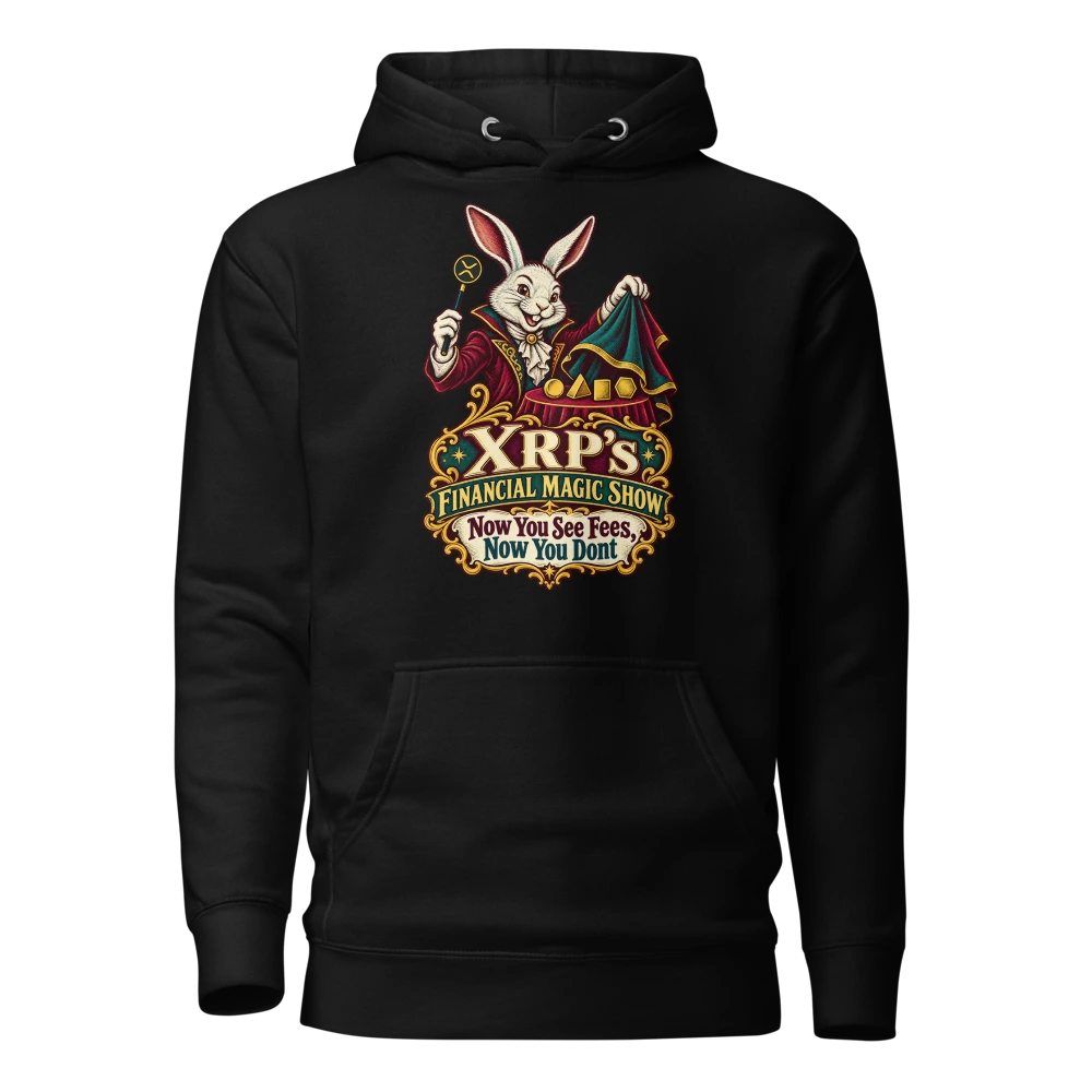 XRP’s Financial Magic Show Now You See Fees, Now You Dont Hoodie