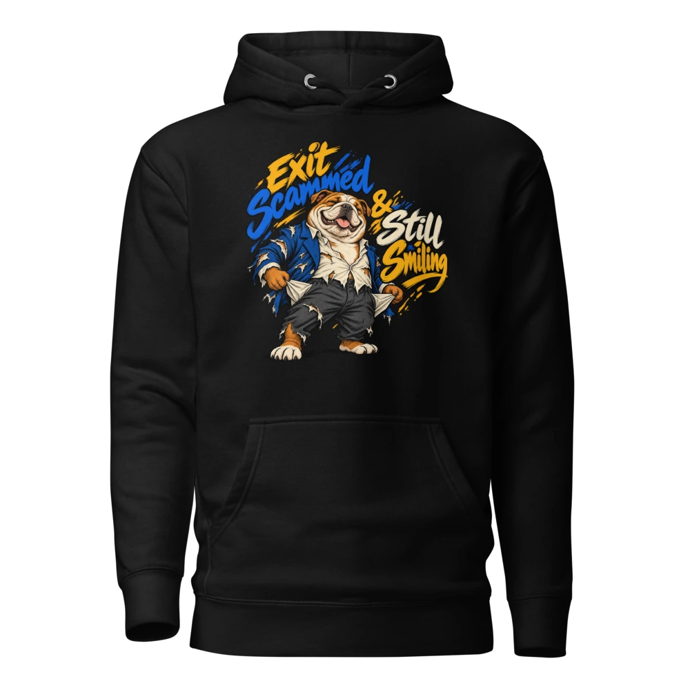Exit Scammed & Still Smiling Hoodie in Black
