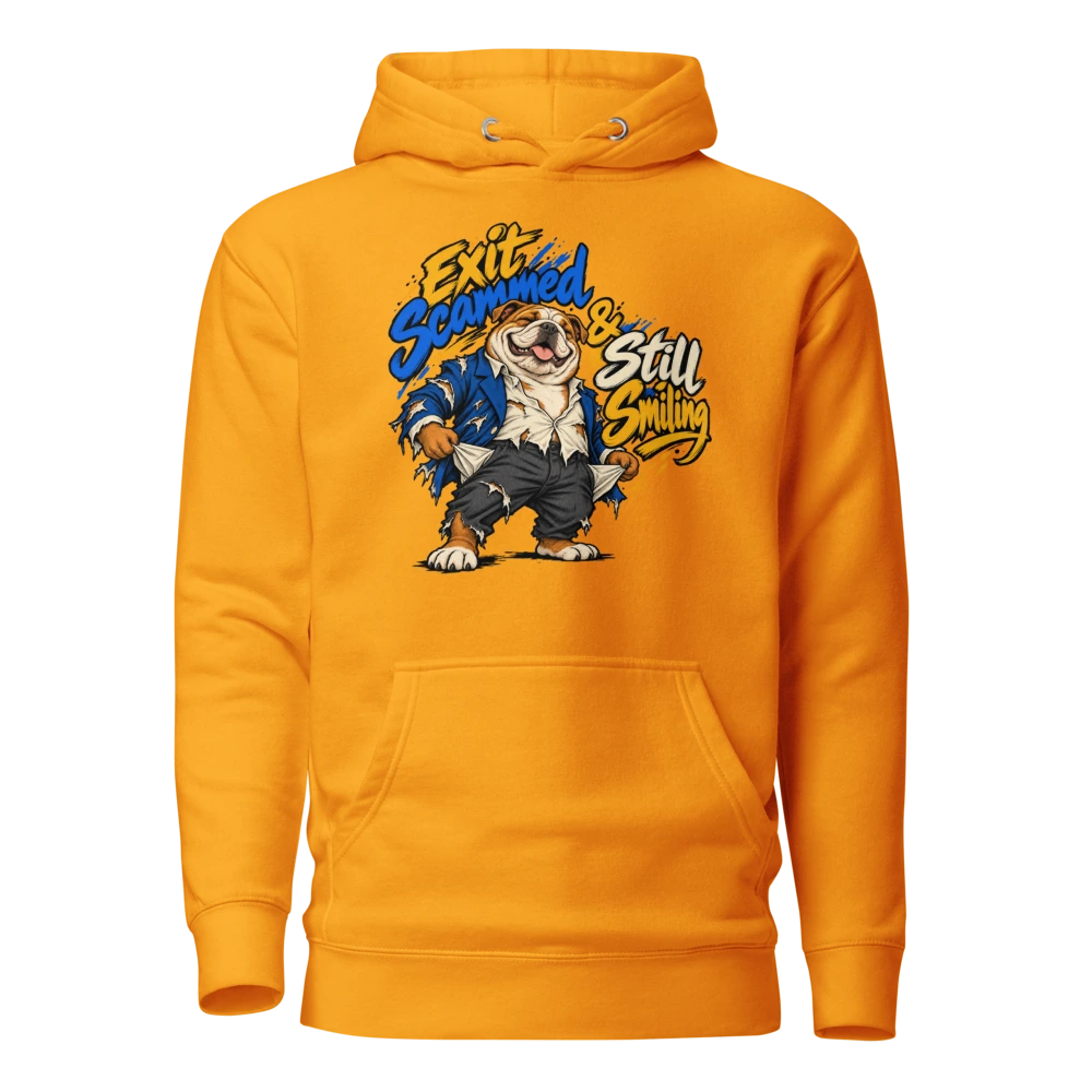 Exit Scammed & Still Smiling Hoodie