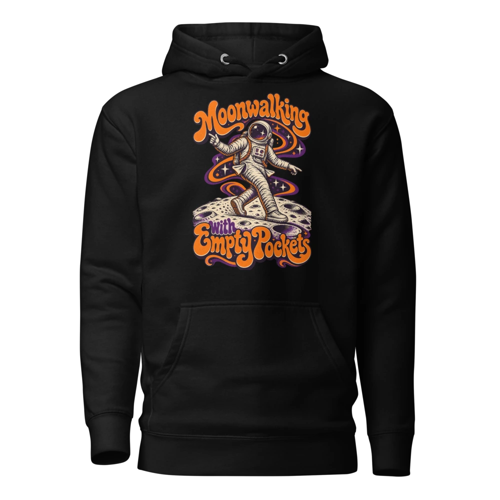 Moonwalking with Empty Pockets Hoodie in Black