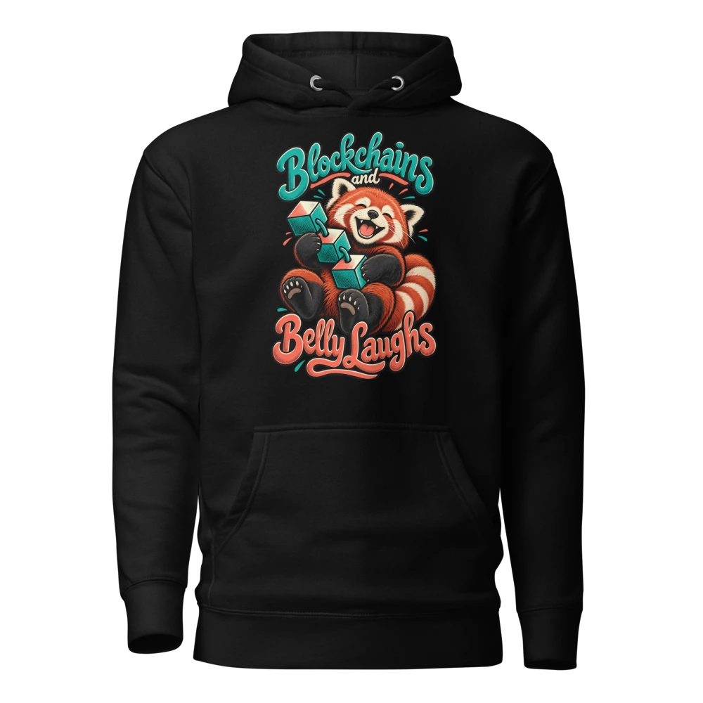 Blockchains and Belly Laughs Hoodie in Black
