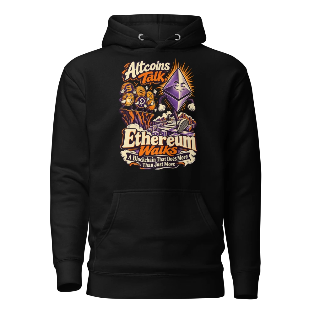 Altcoins Talk, Ethereum Walks A Blockchain That Does More Than Just Move Hoodie