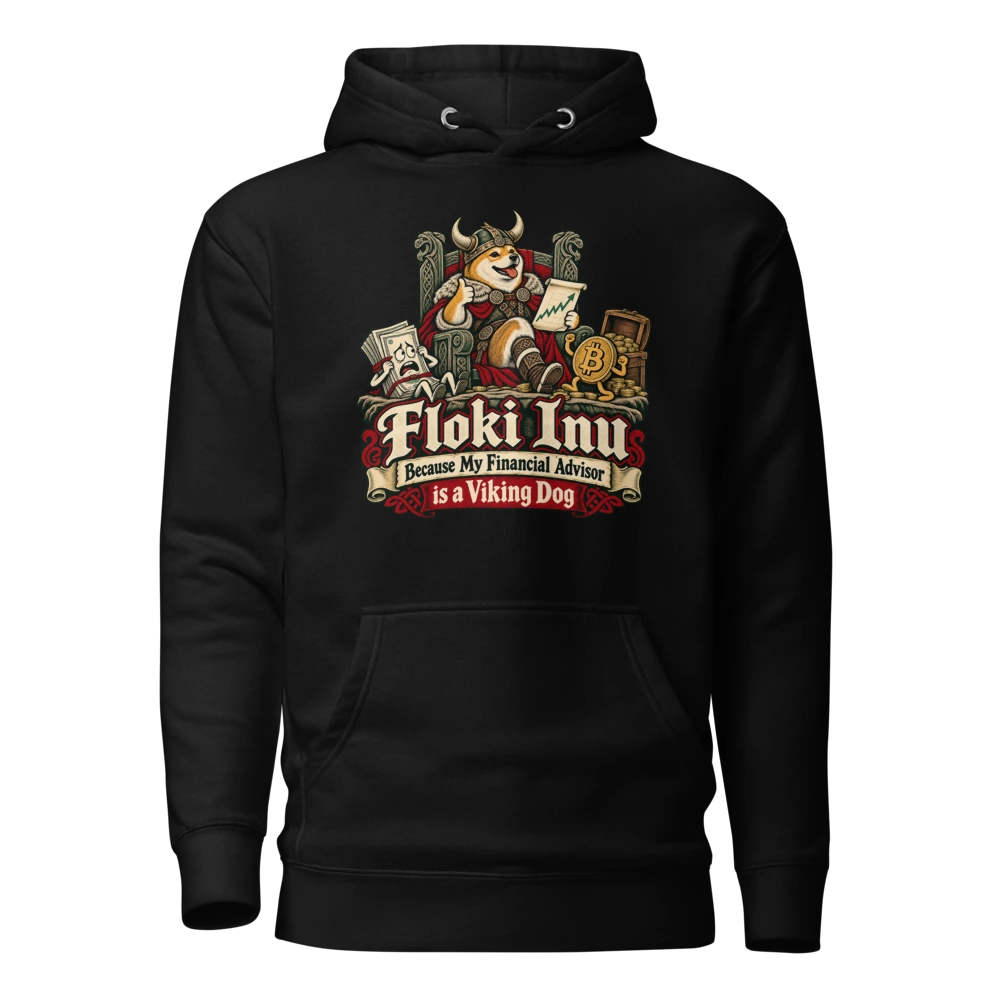 Floki Inu – Because My Financial Advisor is a Viking Dog Hoodie
