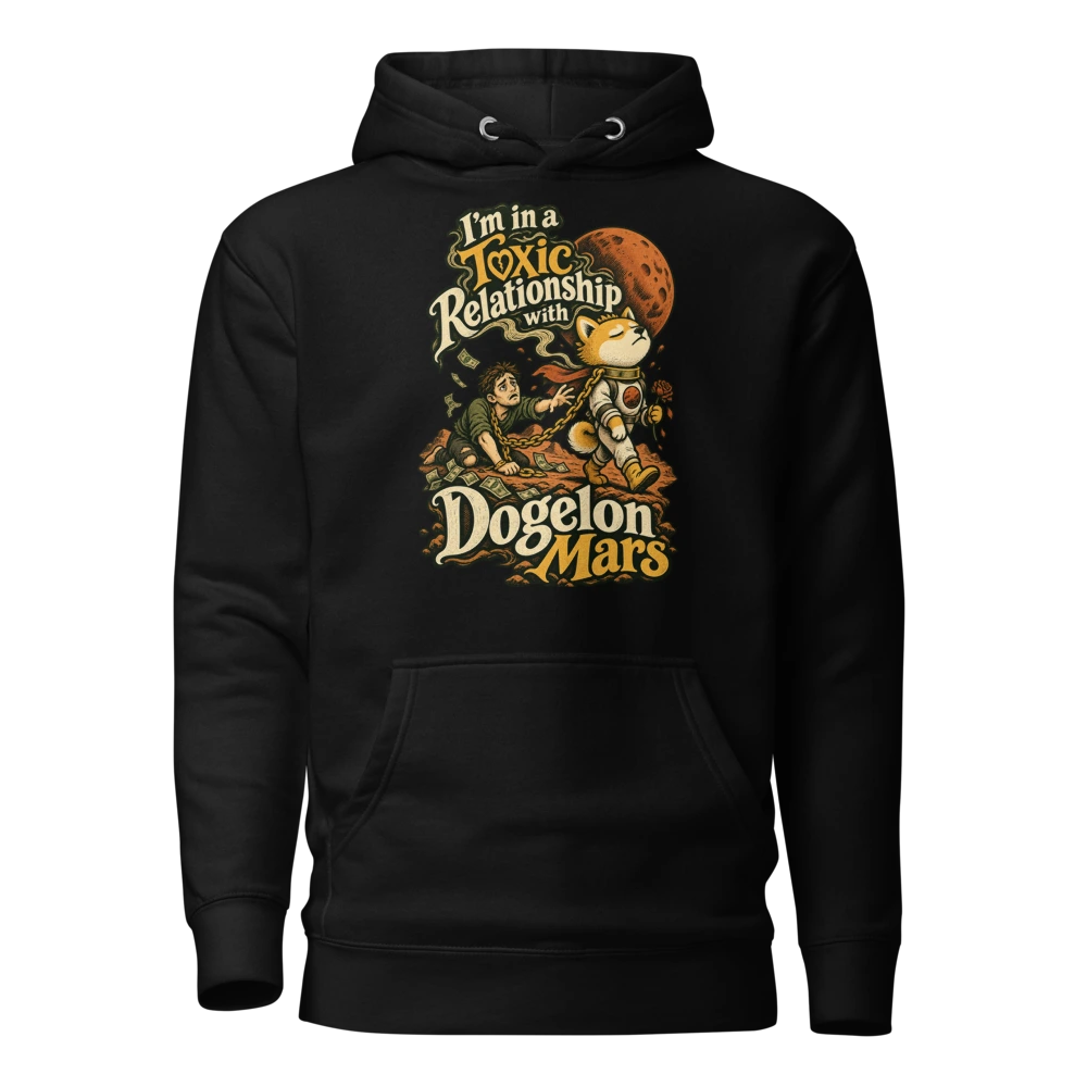 I’m in a Toxic Relationship with Dogelon Mars Hoodie in Black