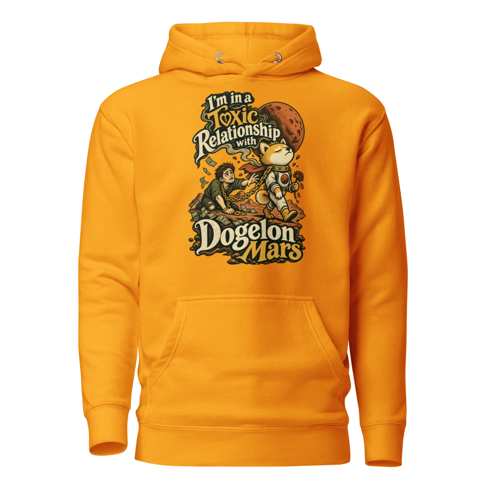 I’m in a Toxic Relationship with Dogelon Mars Hoodie