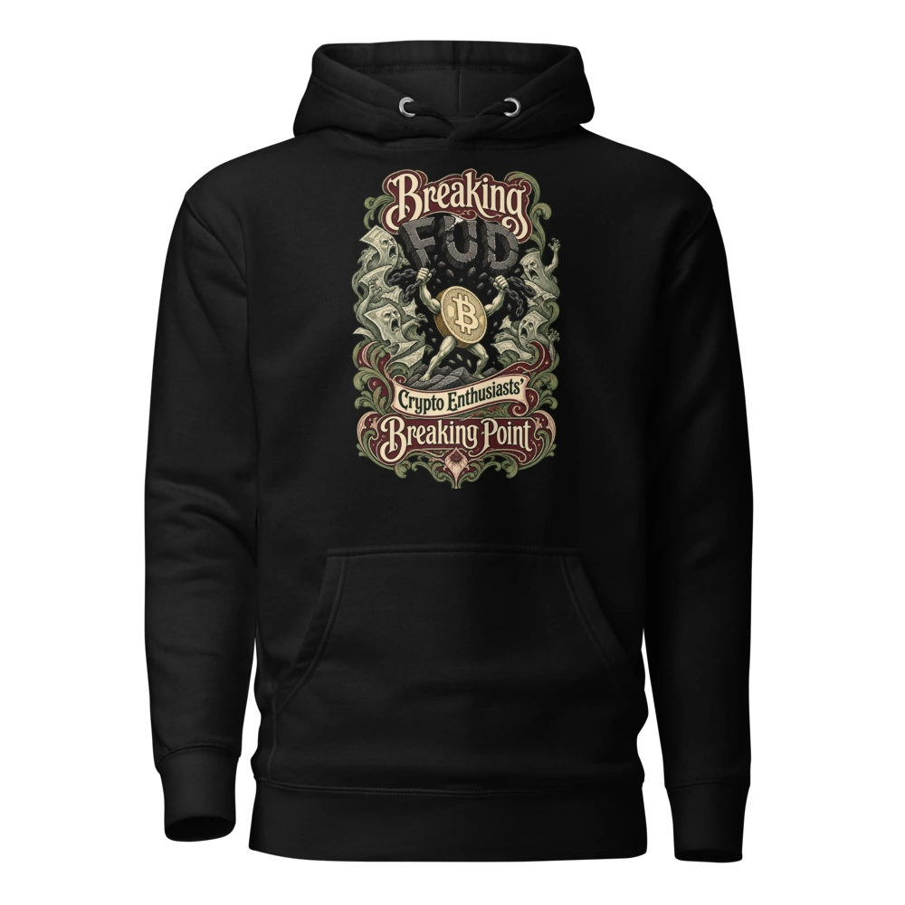 Breaking FUD Crypto Enthusiasts’ Breaking Point Hoodie in Black