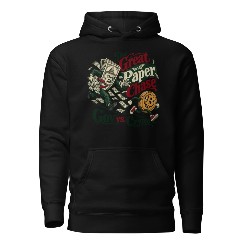 The Great Paper Chase Gov vs. Crypto Hoodie