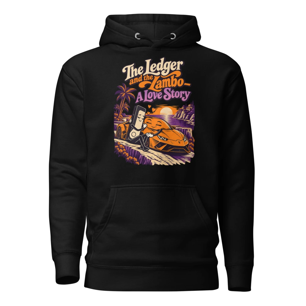 The Ledger and the Lambo – A Love Story Hoodie