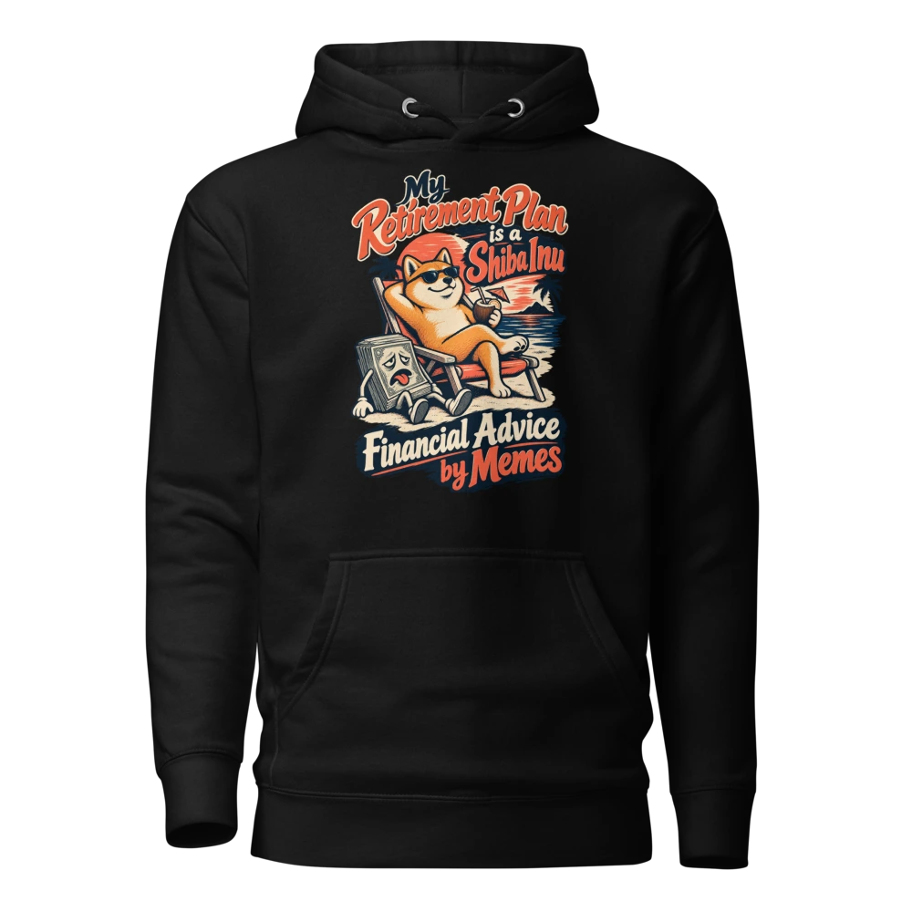 My Retirement Plan is a Shiba Inu – Financial Advice by Memes Hoodie