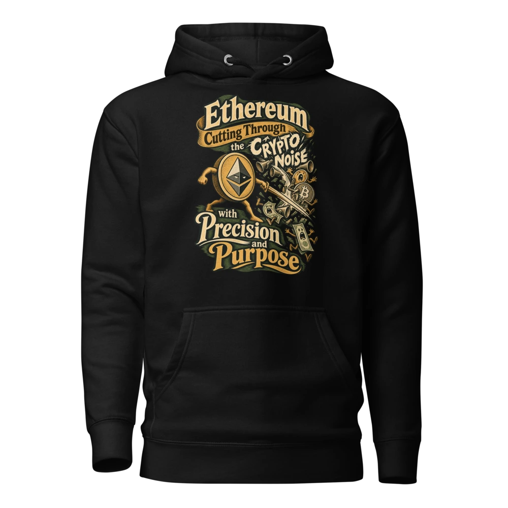 Ethereum Cutting Through the Crypto Noise with Precision and Purpose Hoodie