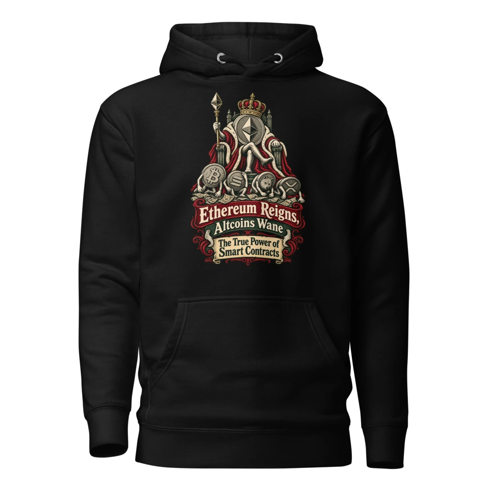 Ethereum Reigns, Altcoins Wane The True Power of Smart Contracts Hoodie