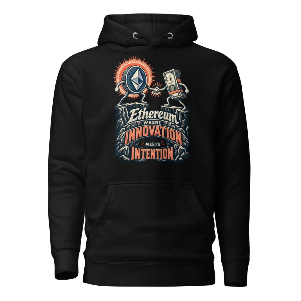 Ethereum Where Innovation Meets Intention Hoodie