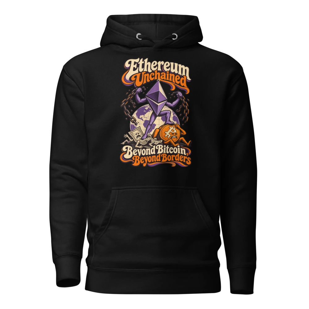 Ethereum Unchained Beyond Bitcoin, Beyond Borders Hoodie in Black