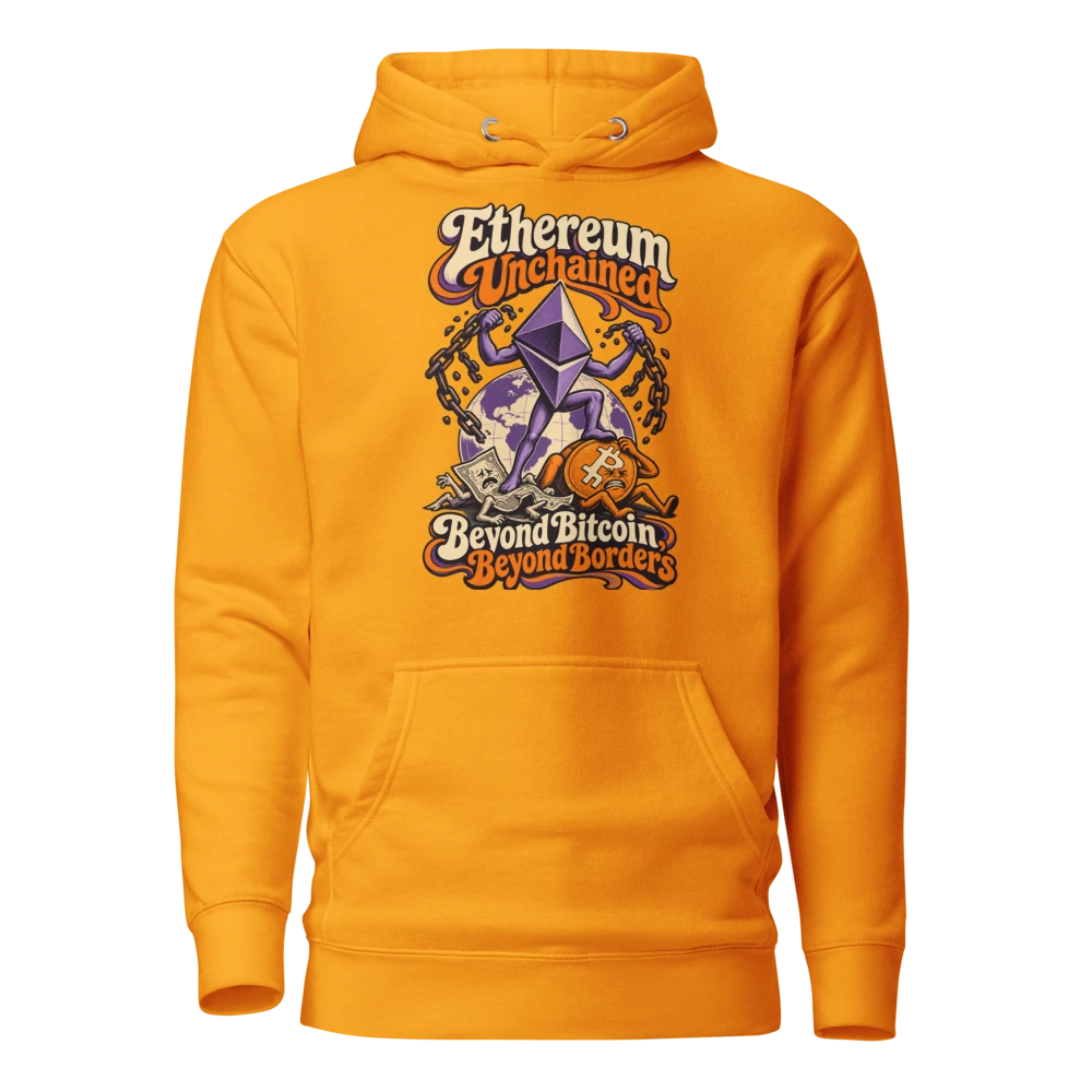 Ethereum Unchained Beyond Bitcoin, Beyond Borders Hoodie