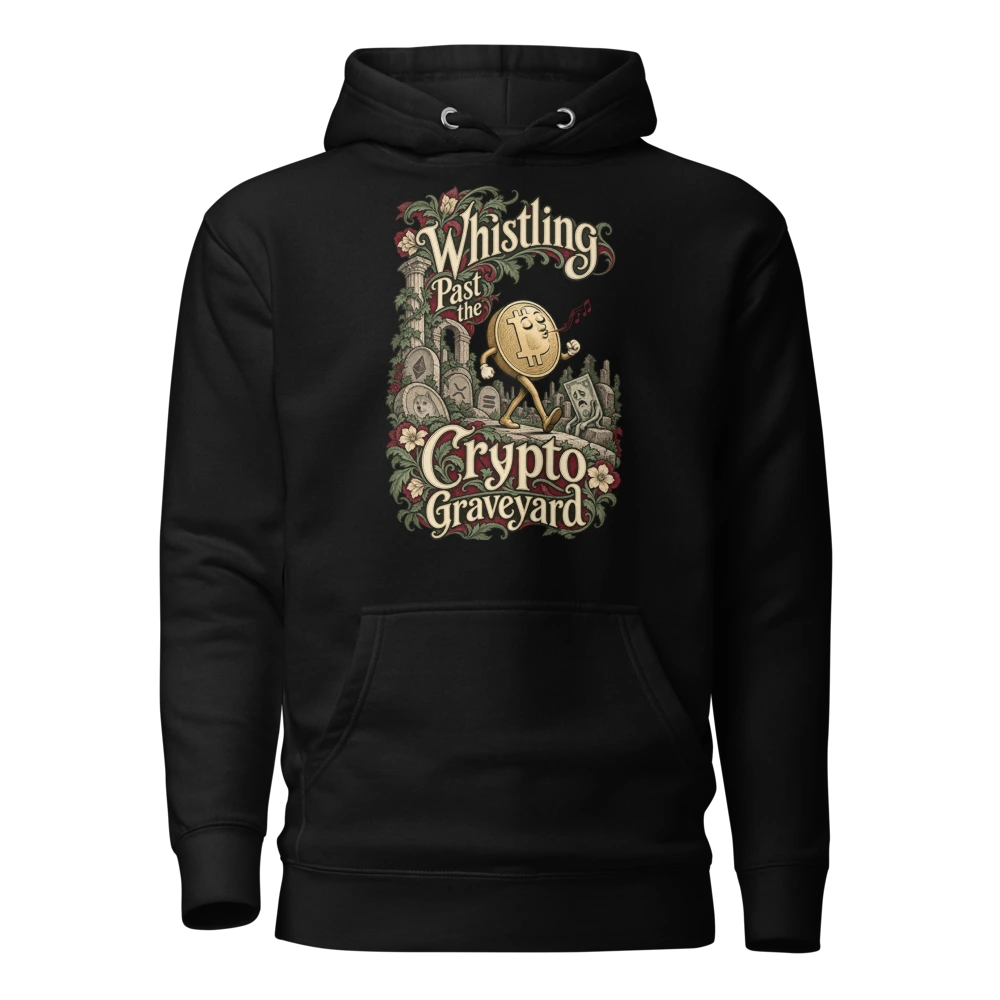 Whistling Past the Crypto Graveyard Hoodie