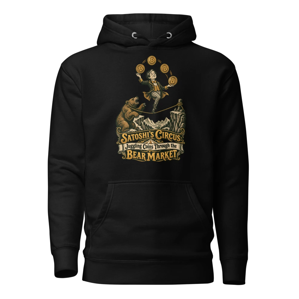 Satoshi’s Circus: Juggling Coins Through the Bear Market Hoodie