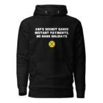 XRPs Secret Sauce Instant Payments, No Bank Holidays Hoodie - Image 2