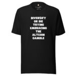 Diversify or Die Trying Embracing the Altcoin Gamble - Image 2