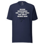 WAGMI Whisperers Only Good Vibes and Great Memes Here - Image 3