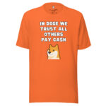 In Doge We Trust - All Others Pay Cash - Image 2