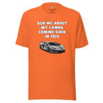Ask Me About My Lambo Coming Soon in 2026 - Image 3