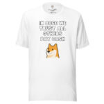 In Doge We Trust - All Others Pay Cash - Image 7