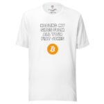 HODLing My Sides from All Your Fiat Jokes - Image 7