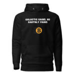 Galactic Gains, No Earthly Pains Hoodie - Image 2
