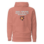 Enjoy Your Bank Queues I'm on the Blockchain Hoodie - Image 3