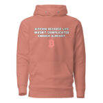 Bitcoin Because Life Wasn't Complicated Enough Already Hoodie - Image 4