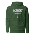 To the Moon or the Food Line? MoonMission Decisions Hoodie - Image 2